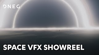 Space VFX Showreel | DNEG