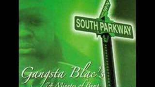 Gangsta Blac - S.O.U.T.H. Parkway