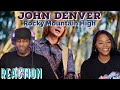 John Denver Rocky Mountain High Reaction Asia And BJ