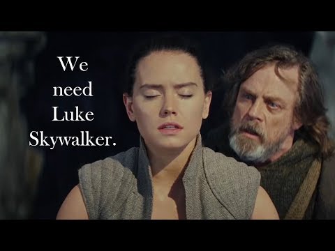 Luke & Rey - "We need Luke Skywalker"