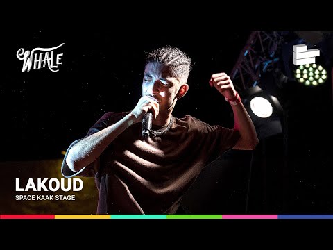 LAKOUD I Recorded Stream Whale 2021 I Space Kaak Stage