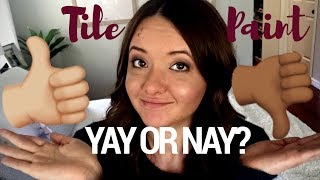 TILE PAINT UPDATE | Two Years Later...Has The Paint Chipped??