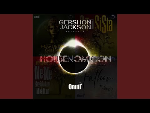 Father: Azariah's Tribute (House of Omni End of Dayz Remix)