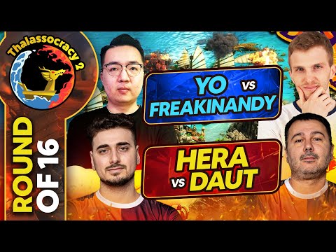 Yo vs Andy | Hera vs DauT Thalassocracy 2 Round of 16