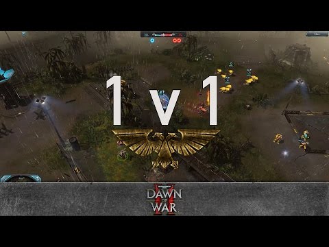 Dawn of War 2: Retribution - 1v1 | DarkHero [vs] VindicareX