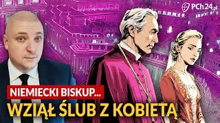 SHOCK! A GERMAN BISHOP... MARRIED A WOMAN?!