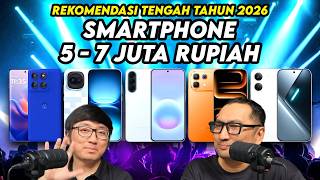 13 Hape Mantap di Rp 5 - 7 Juta - Rekomendasi di Pertengahan 2026