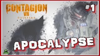 Zombie Outbreak! VR-HORROR - [Contagion VR: Outbreak] Part