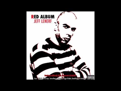 JEFF LE NERF Feat. LACRAPS - Featuring