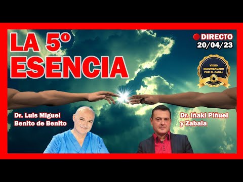 LA QUINTA ESENCIA - Dr. Luis Miguel Benito de Benito con el Dr. Iñaki Piñuel