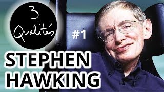 STEPHEN HAWKING | 3 qualités inspirantes