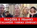 REAÇÕES E PRANKS Falando Várias Línguas Paris Gabriel Poliglota