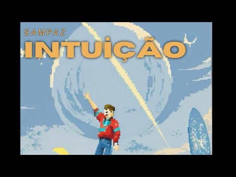 sampaZ - Intuição
