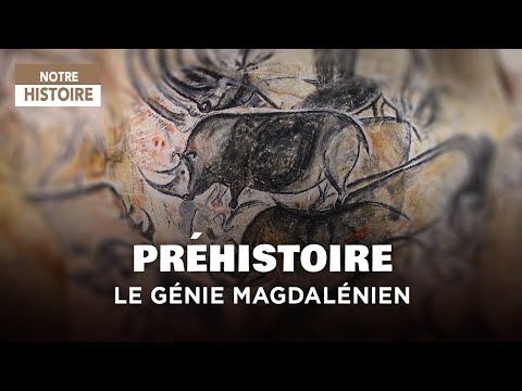 Les Grands Maîtres de la PRÉHISTOIRE : le Génie Magdalénien - Documentaire - BF