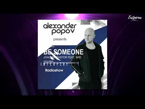 Joachim Pastor feat. EKE - Be Someone (ATTLAS Remix)