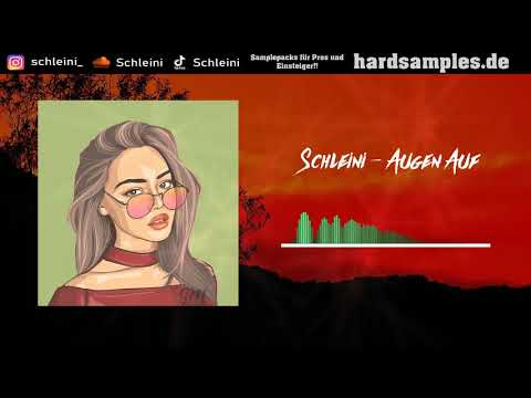 Schleini - Augen Auf [HARDTEKK]