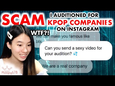 I purposely auditioned for scam KPOP companies...so you don't have to