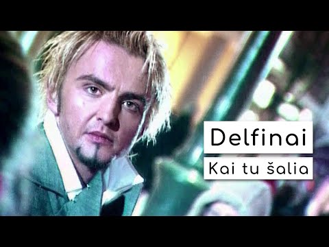 🎦 Delfinai - Kai tu šalia (Official Video)
