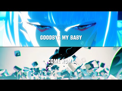 Come home x Goodbye my baby - Jace June | Cyberpunk Edgerunners 
