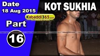 (13) Kot Sukhia (Faridkot) Kabaddi Tournament 18 Aug 2015