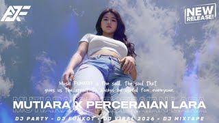 Download lagu FUNKOT MUTIARA X PERCERAIAN LARA - DJ ANGGAJF mp3