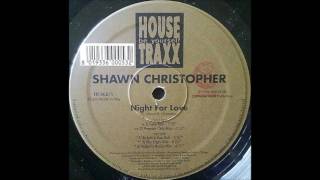 Shawn Christopher - Night For Love (Ralphie's Vox Dub)