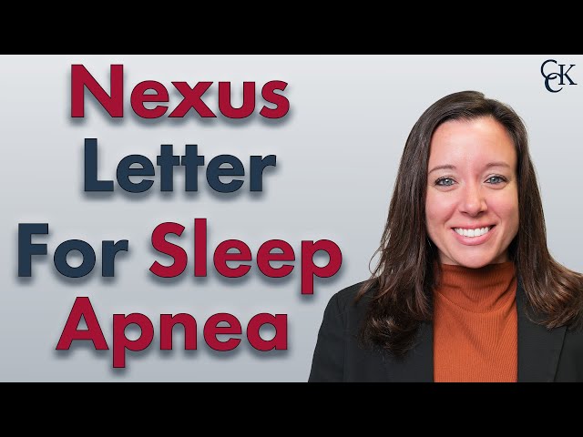 Need a Nexus Letter for a Sleep Apnea VA Claim? Here's How to Get One