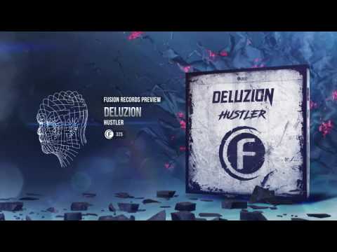 Deluzion - Hustler [Fusion 325]