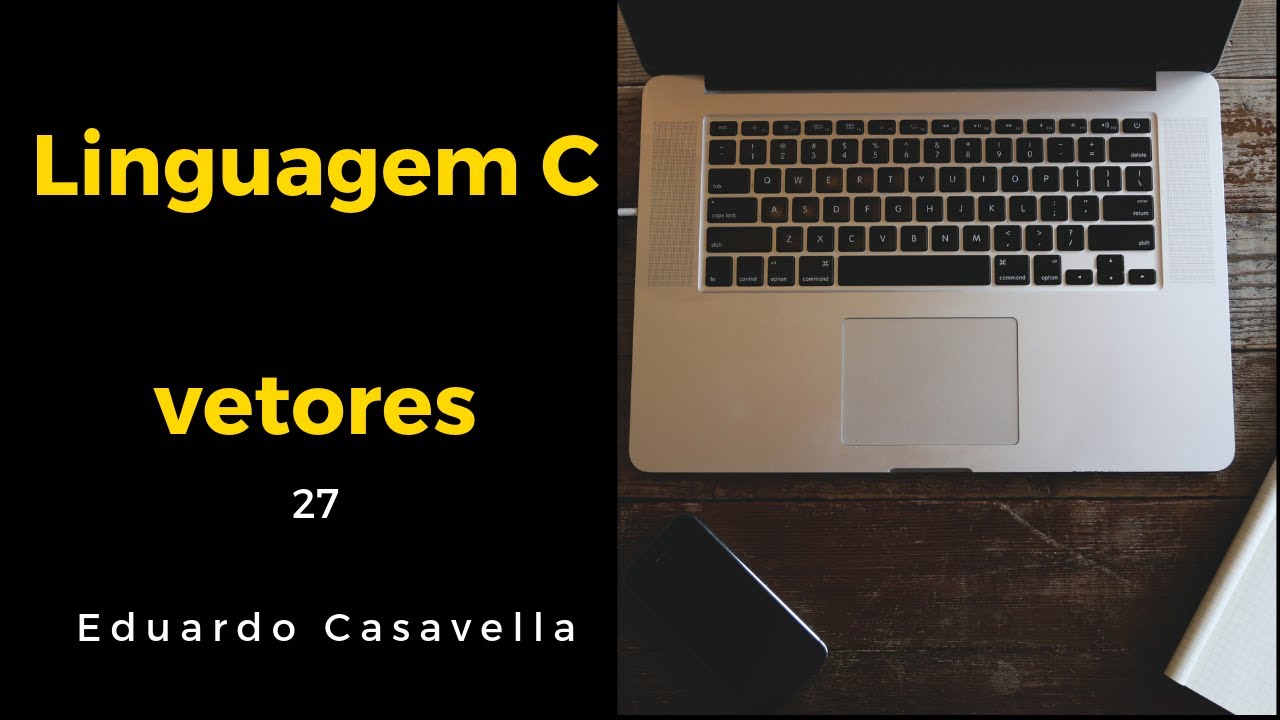 Vetor - Linguagem C - array