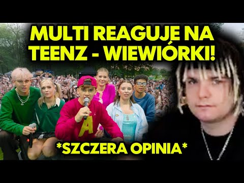 MULTI reaguje na TEENZ - WIEWIÓRKI *szczera opinia*