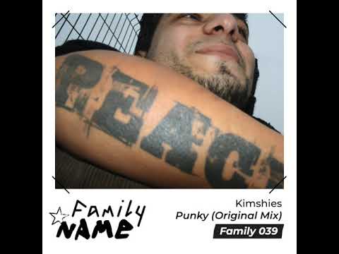 Kimshies - Punky (Original Mix) [Family 039]
