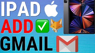 How To Add Gmail Account To iPad