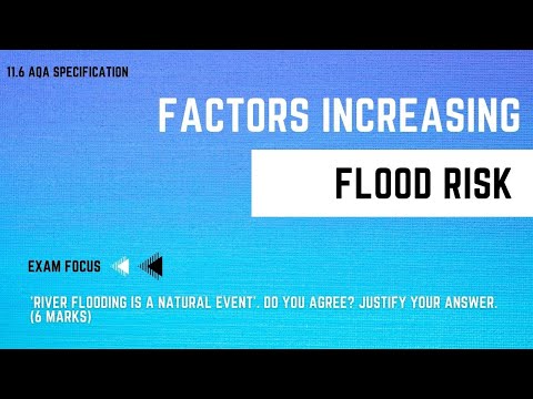 FACTORS INCREASING FLOOD RISK | GCSE Geography Revision | 100 Day Exam Countdown 11.6