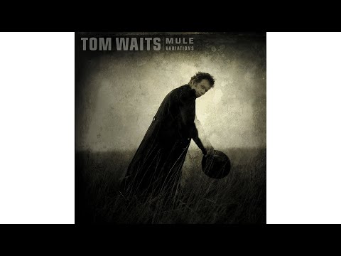 Tom Waits - "Cold Water"