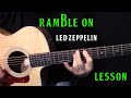 how to play "Ramble On" by Led Zeppelin ...