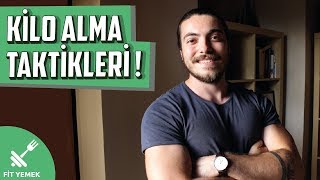 KİLO ALMANIN YOLLARI - DENENMİŞ 5 TAKTİK! (Nas