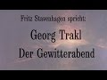 Georg Trakl „Der Gewitterabend“ 