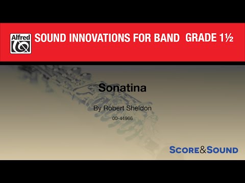 Sonatina by Robert Sheldon - Score & Sound