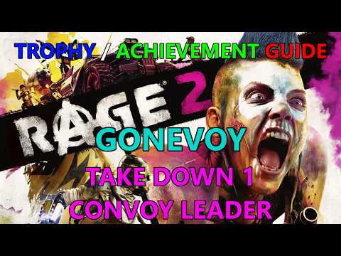 Rage 2: Gonevoy Trophy Guide