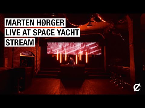 MARTEN HØRGER LIVE at SPACE YACHT STREAM