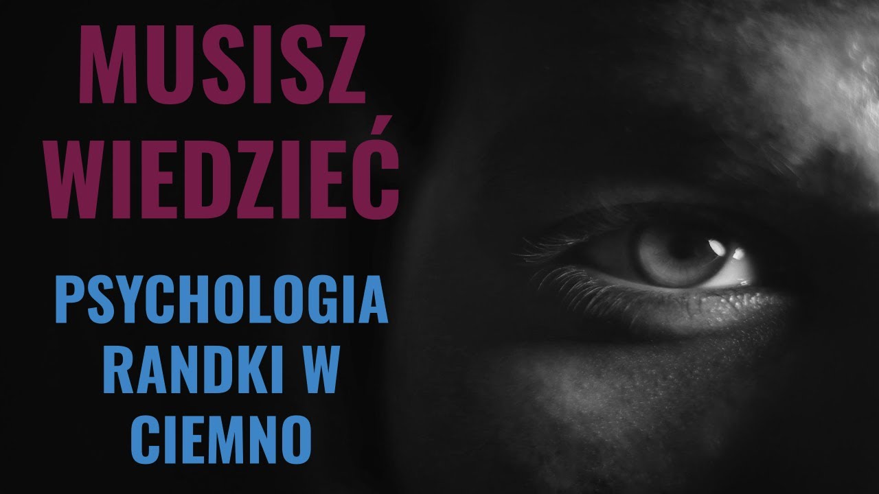 MUSISZ WIEDZIEĆ || Psychologia randek: spojrzenie, status i poczucie bezpieczeństwa