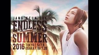 JANG KEUN SUK ENDLESS SUMMER 2016