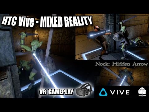 Nock: Hidden Arrow MIXED REALITY VR Gameplay on HTC Vive - Beautiful archery dungeon sneaking game!