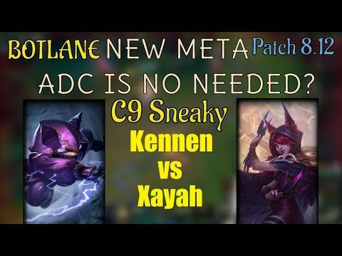 C9Sneaky | KENNEN vs XAYAH | KENNEN Bot | Challenger Gameplay | Patch 8.12