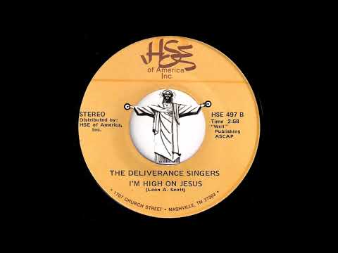 The Deliverance Singers - I'm High On Jesus [HSE of America Inc.] Modern Soul Gospel 45