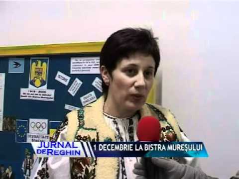 1 DECEMBRIE LA BISTRA MURESULUI.