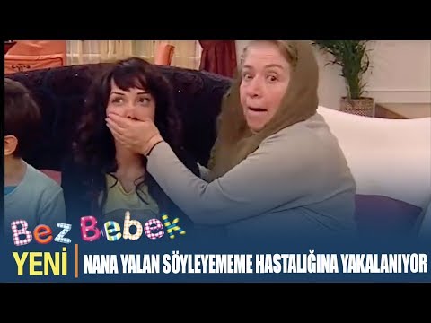 Nana Yalan Söyleyememe Hastalığına Yakalanıyor | Bez Bebek - 8. Bölüm