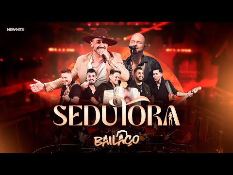 Bailaço - SEDUTORA (DVD Na Trilha de Um Sonho)