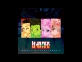 [HQ] Hunter x Hunter (2011) OST 2 - No no Haru ...