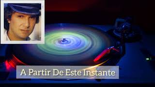A Partir De Este Instante - Roberto Carlos